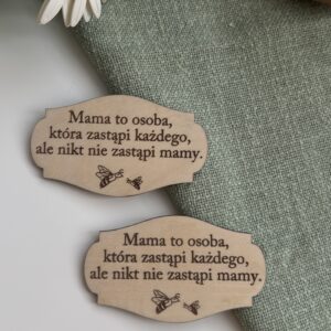 Baza tabliczki z napisem „Dla Mamy”